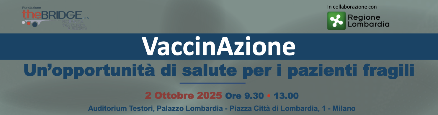 VaccinAzione, un’opportunità di salute per i pazienti fragili